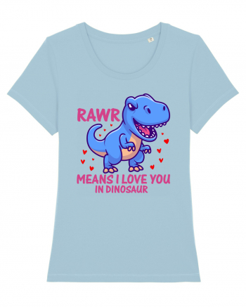 Rawr Means I Love You In Dinosaur Sky Blue