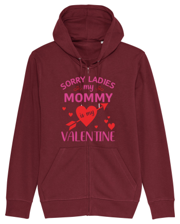 Sorry Ladies My Mommy Is My Valentine Burgundy