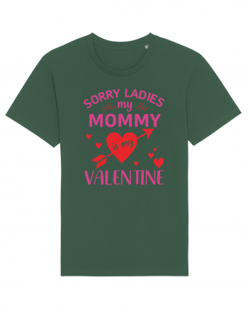 Sorry Ladies My Mommy Is My Valentine Bottle Green