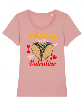 Tacos Are My Valentine Canyon Pink