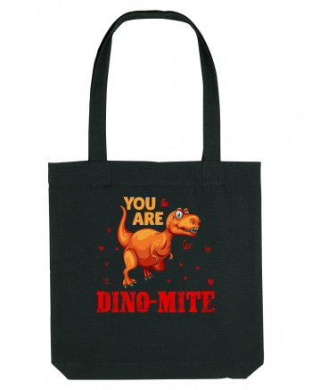 You Are My Dino-mite Black