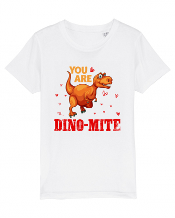 You Are My Dino-mite White