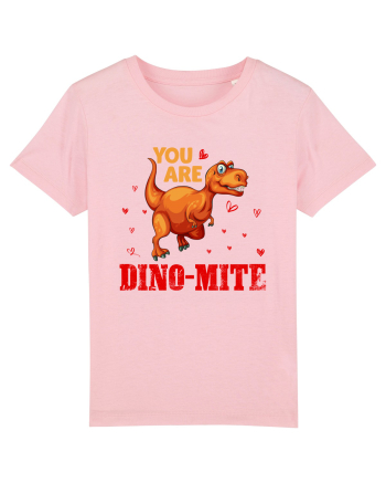 You Are My Dino-mite Cotton Pink
