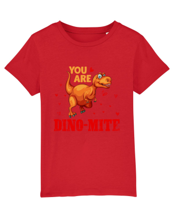 You Are My Dino-mite Red