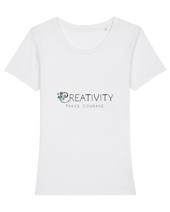 Creativity takes courage. White