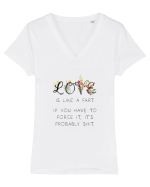 Love is like a fart. Tricou mânecă scurtă guler V Damă Evoker