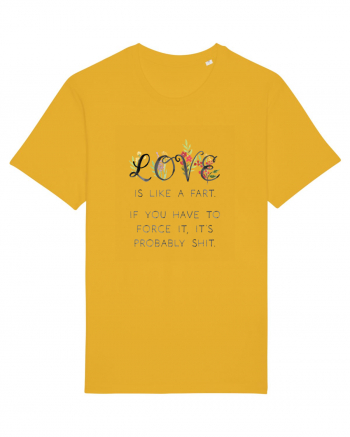 Love is like a fart. Spectra Yellow