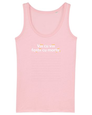 Viii cu viii foștii cu morții Cotton Pink