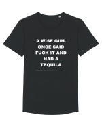 A Wise Girl Once Said Fuck It And Had A Tequila Tricou mânecă scurtă guler larg Bărbat Skater