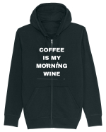 Coffee Is My Morning Wine Hanorac cu fermoar Unisex Connector