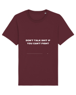 Don't talk shit if you can't fight Tricou mânecă scurtă Unisex Rocker