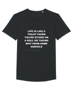 Life is like a toilet paper you're either on a roll or taking... Tricou mânecă scurtă guler larg Bărbat Skater