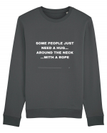 Some people just need a hug... Bluză mânecă lungă Unisex Rise