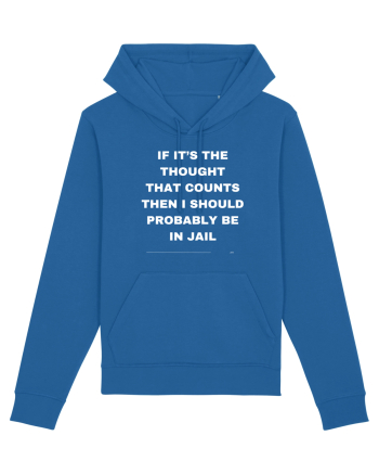 If it s the thought that ... Royal Blue