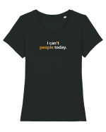 I can't people today.  Tricou mânecă scurtă guler larg fitted Damă Expresser