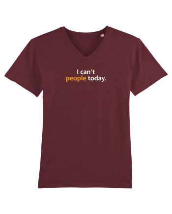 I can't people today.  Burgundy