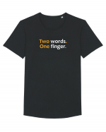 Two words. One finger.  Tricou mânecă scurtă guler larg Bărbat Skater