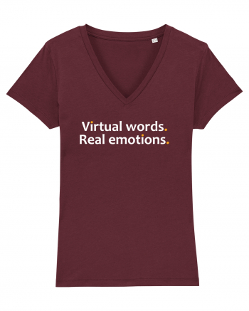 Virtual words. Real emotions.  Burgundy