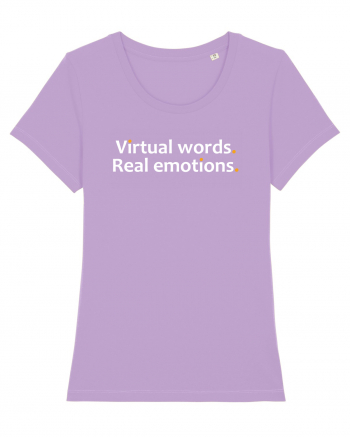 Virtual words. Real emotions.  Lavender Dawn