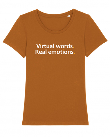 Virtual words. Real emotions.  Roasted Orange