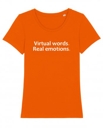 Virtual words. Real emotions.  Bright Orange