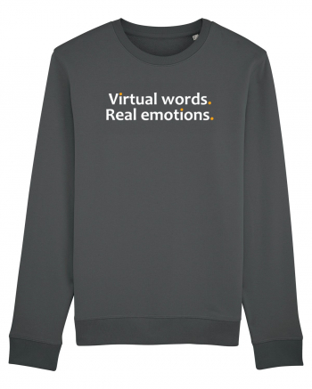 Virtual words. Real emotions.  Anthracite