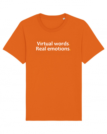 Virtual words. Real emotions.  Bright Orange
