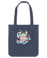 Good Vibes Only Sacoșă textilă