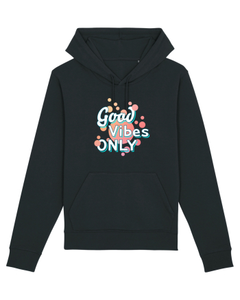 Good Vibes Only Black