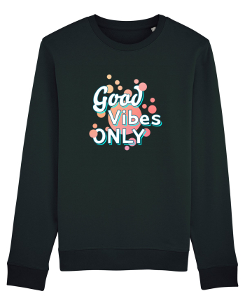 Good Vibes Only Black