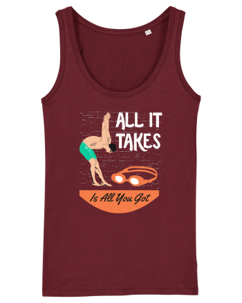 pentru pasionații de înot - All it Takes is All You Got Burgundy