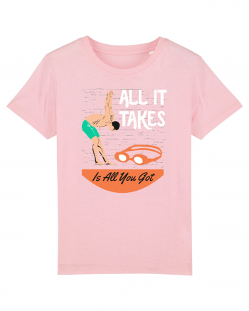 pentru pasionații de înot - All it Takes is All You Got Cotton Pink