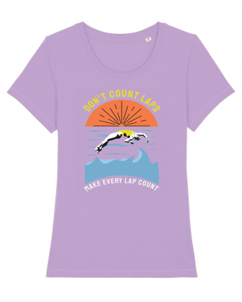 pentru pasionații de înot - Do Not Count Laps. Make Every Lap Count Lavender Dawn