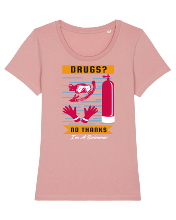 pentru pasionații de înot - Drugs No Thanks, I am a Swimmer Canyon Pink