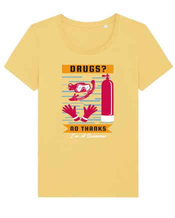 pentru pasionații de înot - Drugs No Thanks, I am a Swimmer Jojoba