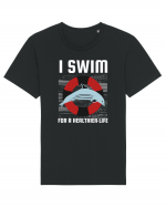 pentru pasionații de înot - I Swim for a Healthier Life Tricou mânecă scurtă Unisex Rocker