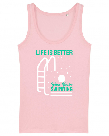 pentru pasionații de înot - Life is Better When You are Swimming Cotton Pink