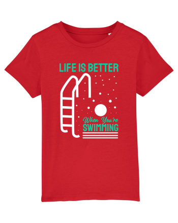 pentru pasionații de înot - Life is Better When You are Swimming Red