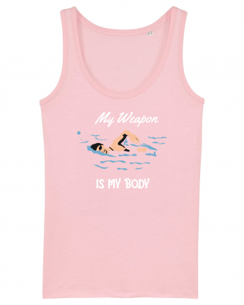 pentru pasionații de înot - My Weapon is My Body Cotton Pink