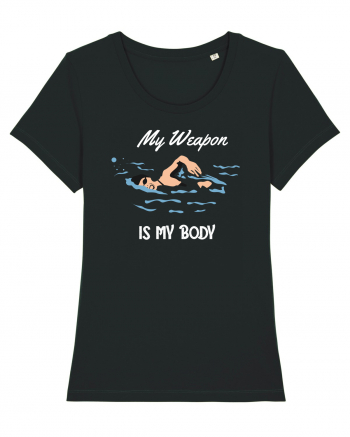 pentru pasionații de înot - My Weapon is My Body Black