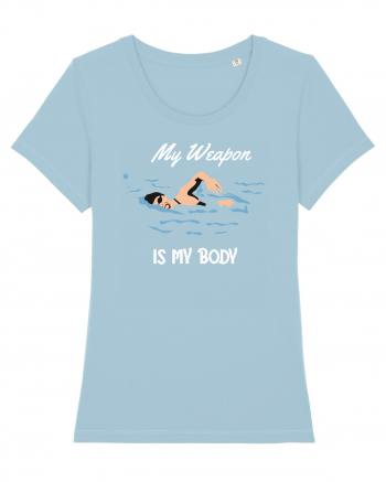 pentru pasionații de înot - My Weapon is My Body Sky Blue