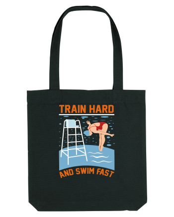 pentru pasionații de înot - Train Hard and Swim Fast Black