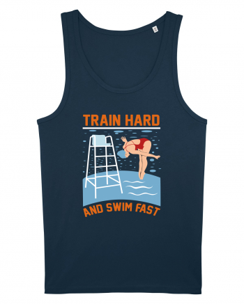 pentru pasionații de înot - Train Hard and Swim Fast Navy