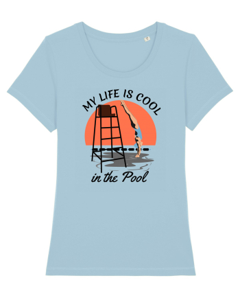 pentru pasionații de înot - My Life is Cool in the Pool Sky Blue