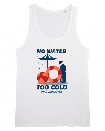 pentru pasionații de înot - No Water Too Cold for a Team So Hot White