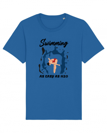 pentru pasionații de înot - Swimming is as Easy as h20 Royal Blue