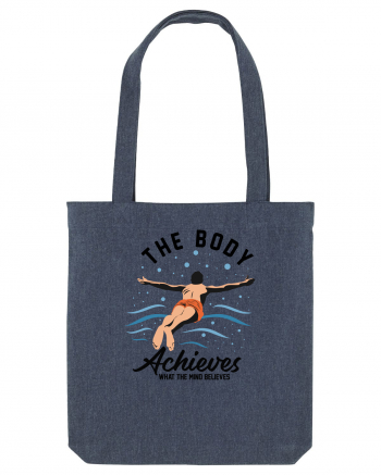pentru pasionații de înot - The Body Achieves What the Mind Believes Midnight Blue