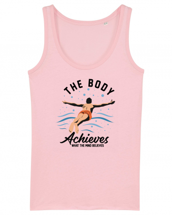 pentru pasionații de înot - The Body Achieves What the Mind Believes Cotton Pink