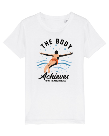 pentru pasionații de înot - The Body Achieves What the Mind Believes White