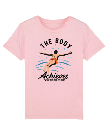 pentru pasionații de înot - The Body Achieves What the Mind Believes Cotton Pink